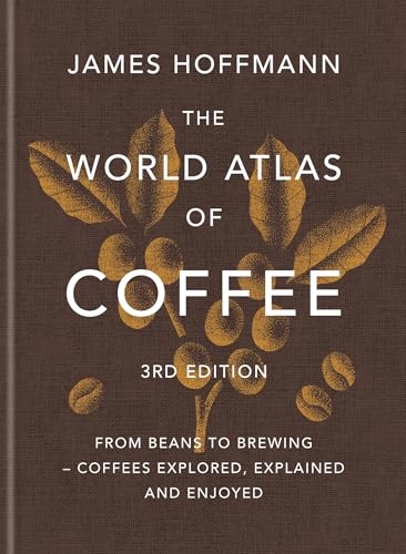Mitchell Beazley World Atlas of Coffee 3rd Edition